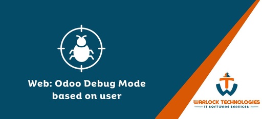 Web: Odoo Debug Mode Based On User