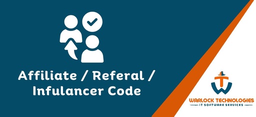 Affiliate / Referal / Infulancer Code