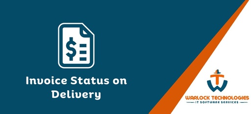 Invoice Status On Delivery